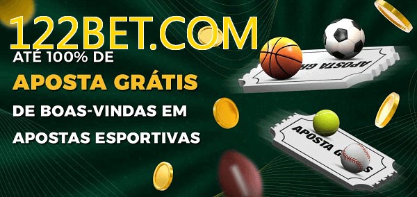 122BET.COMbet Ate 100% de Aposta Gratis